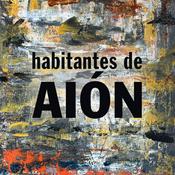 Podcast Habitantes de Aión