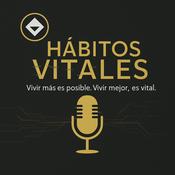 Podcast Hábitos Vitales