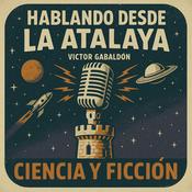 Podcast Hablando desde la atalaya