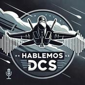 Podcast Hablemos DCS!
