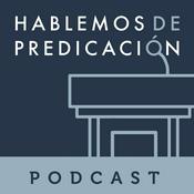 Podcast Hablemos de predicación