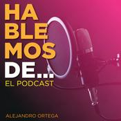 Podcast Hablemos de...