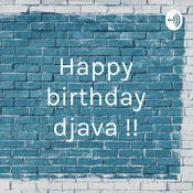 Podcast Happy birthday djava !!