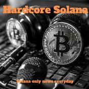 Podcast Hardcore Solana