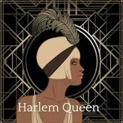 Podcast Harlem Queen
