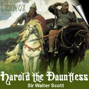 Podcast Harold the Dauntless by Sir Walter Scott (1771 - 1832)