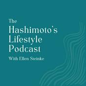 Podcast Hashimoto’s Lifestyle