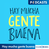 Podcast Hay mucha gente buena
