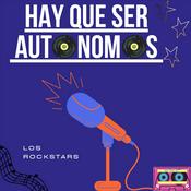 Podcast HAY QUE SER AUTONOMOS