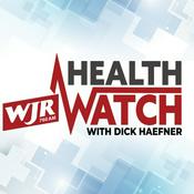 Podcast HealthWatch with Dick Haefner