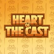 Podcast Heart of the Cast