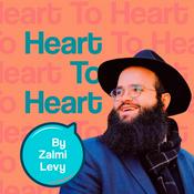Podcast Heart To Heart • Zalmi Levy