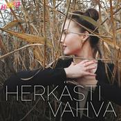 Podcast HERKÄSTI VAHVA