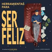 Podcast Herramientas para ser feliz