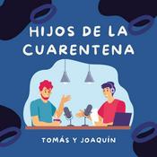 Podcast Hijos De La Cuarentena
