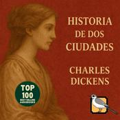 Podcast Historia de dos ciudades (Charles Dickens)