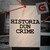 Podcast Historia dun crime