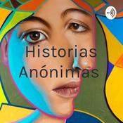 Podcast Historias Anónimas