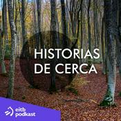 Podcast Historias de cerca