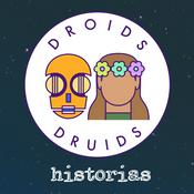 Podcast Historias de Droids & Druids