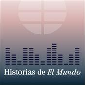 Podcast Historias de El Mundo