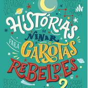 Podcast Histórias de ninar garotas rebeldes
