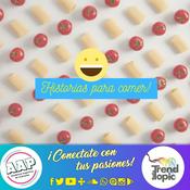Podcast Historias para comer