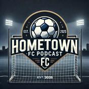Podcast Hometown FC Podcast