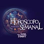 Podcast Horóscopo Semanal