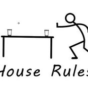 Podcast House Rules