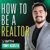 Podcast How To Be A Realtor