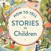 Podcast How to Tell Stories to Children