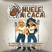 Podcast Huele a Caca 💩