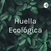 Podcast Huella Ecológica