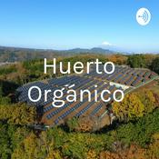 Podcast Huerto Orgánico