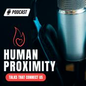 Podcast Human Proximity