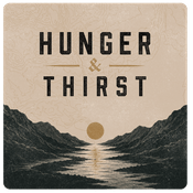Podcast Hunger & Thirst