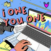 Podcast I Owe You One