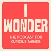 Podcast I Wonder Podcast