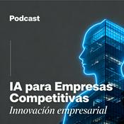 Podcast IA para Empresas Competitivas by David Huerta