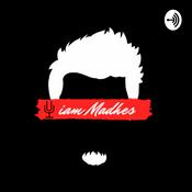 Podcast iam Madhes