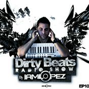 Podcast IAMLOPEZ's Dirty Beats Podcast