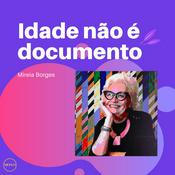Podcast Idade não é documento