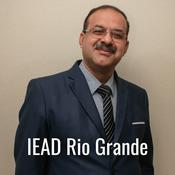 Podcast IEAD Rio Grande - Mensagem pastor Davi Paixão