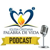 Podcast Iglesia Cristiana Palabra de Vida