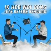 Podcast Ik heb wel eens iets beters gehoord