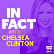 Podcast In Fact with Chelsea Clinton