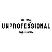 Podcast In My Unprofessional Opinion