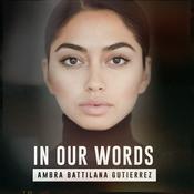 Podcast In Our Words
