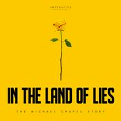 Podcast In the Land of Lies